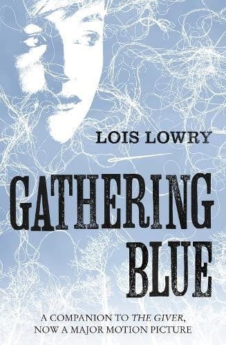 The Giver Quartet - Gathering Blue