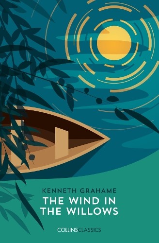 Collins Classics - The Wind in the Willows