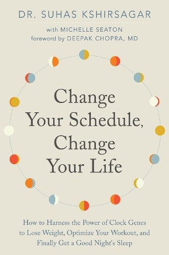 Change Your Schedule, Change Your Life