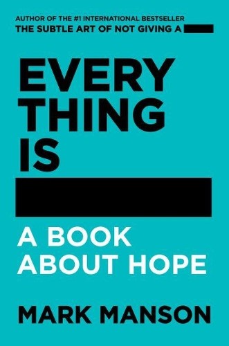 Everything Is -