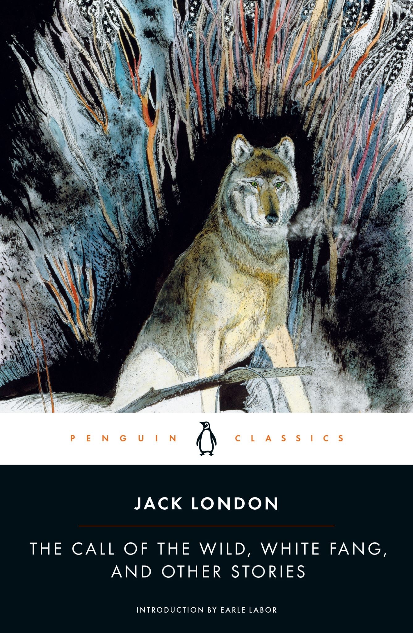 The Call Of The Wild, White Fang And Other Stories