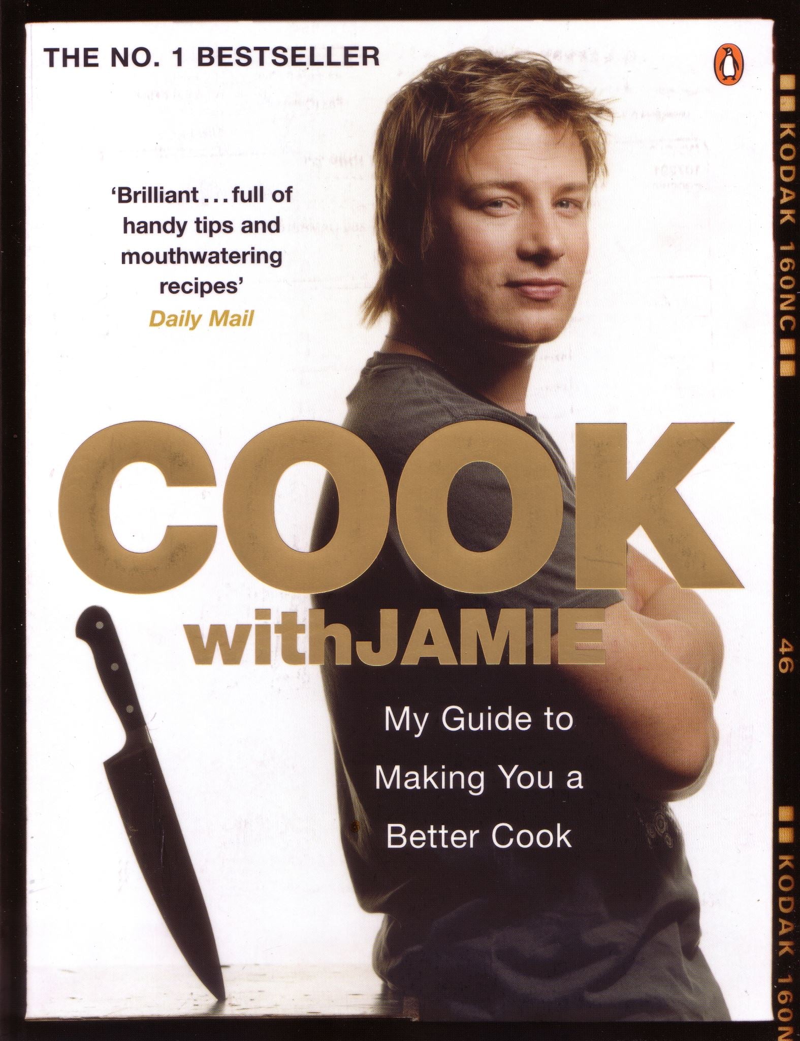Cook with Jamie:My Guide to Making You a Better Cook