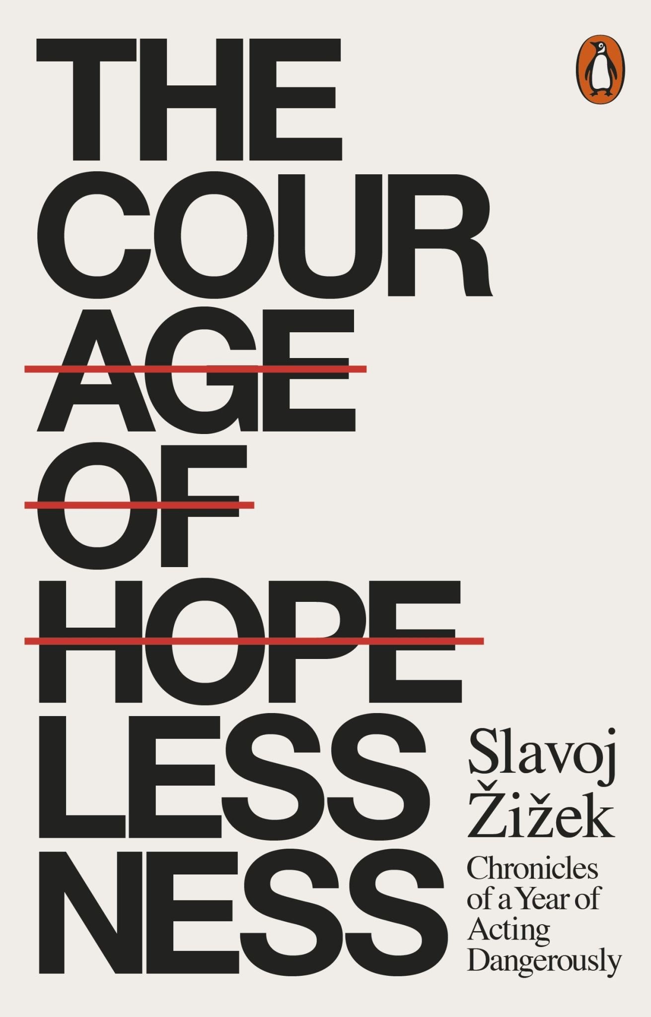 The Courage Of Hopelessness