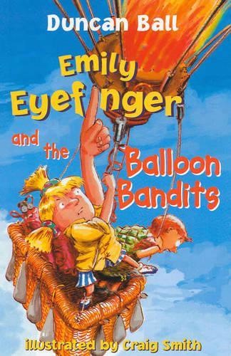 Emily Eyefinger and the Balloon Bandits (Emily Eyefinger, #7)