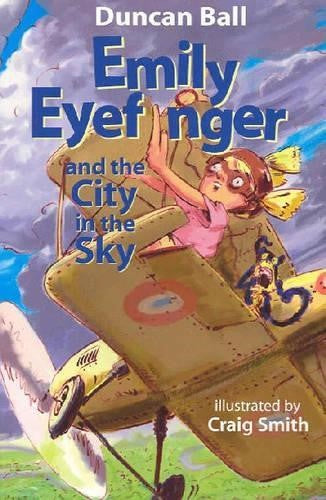 Emily Eyefinger And The City In The Sky (Emily Eyefinger, #10)