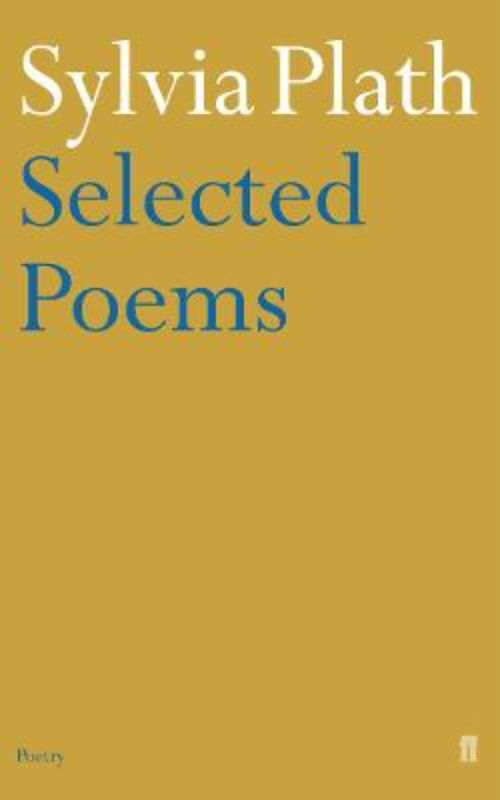 Selected Poems of Sylvia Plath