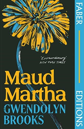 Maud Martha (faber Editions) Main