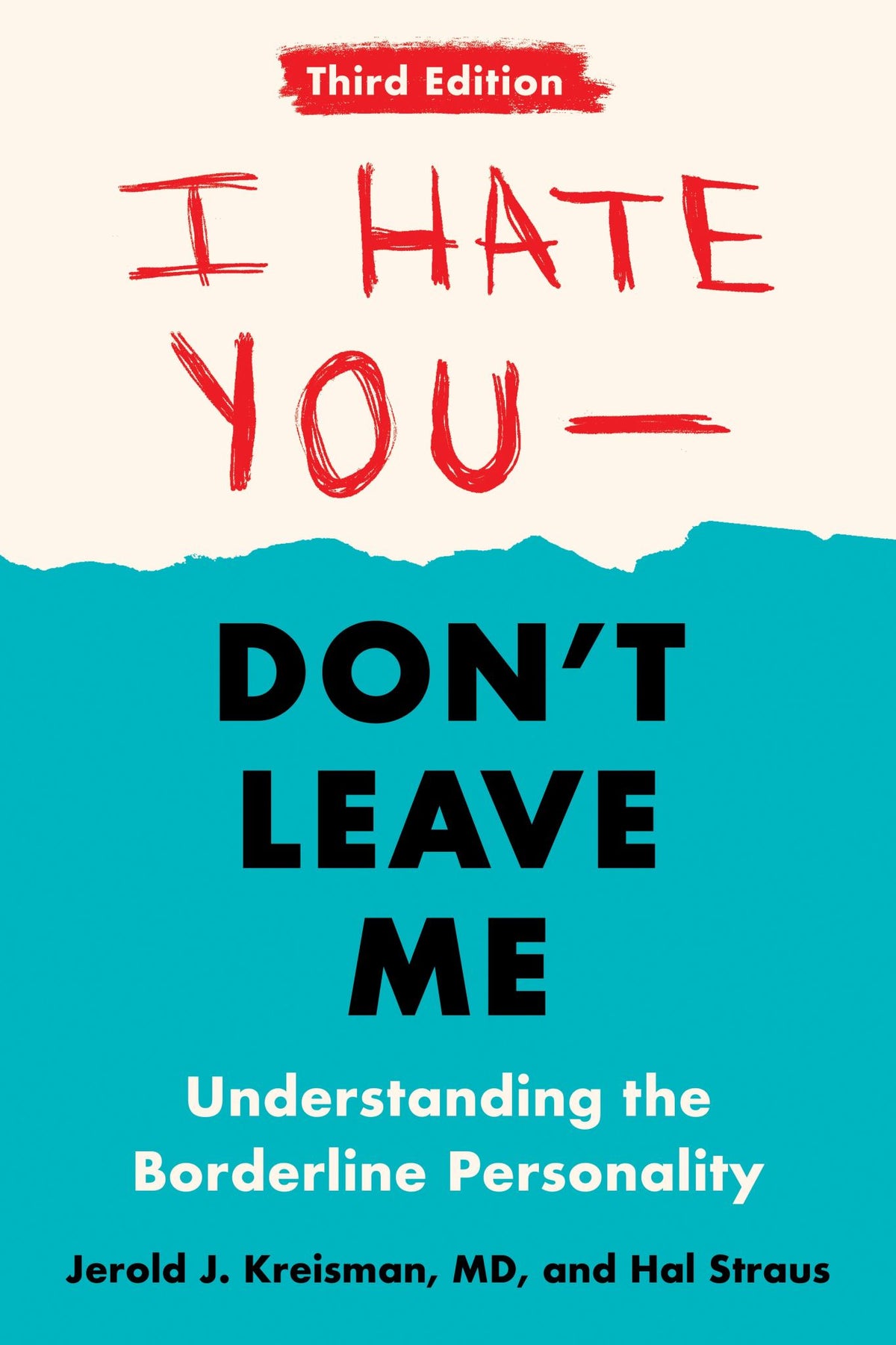 I Hate You--Don't Leave Me
