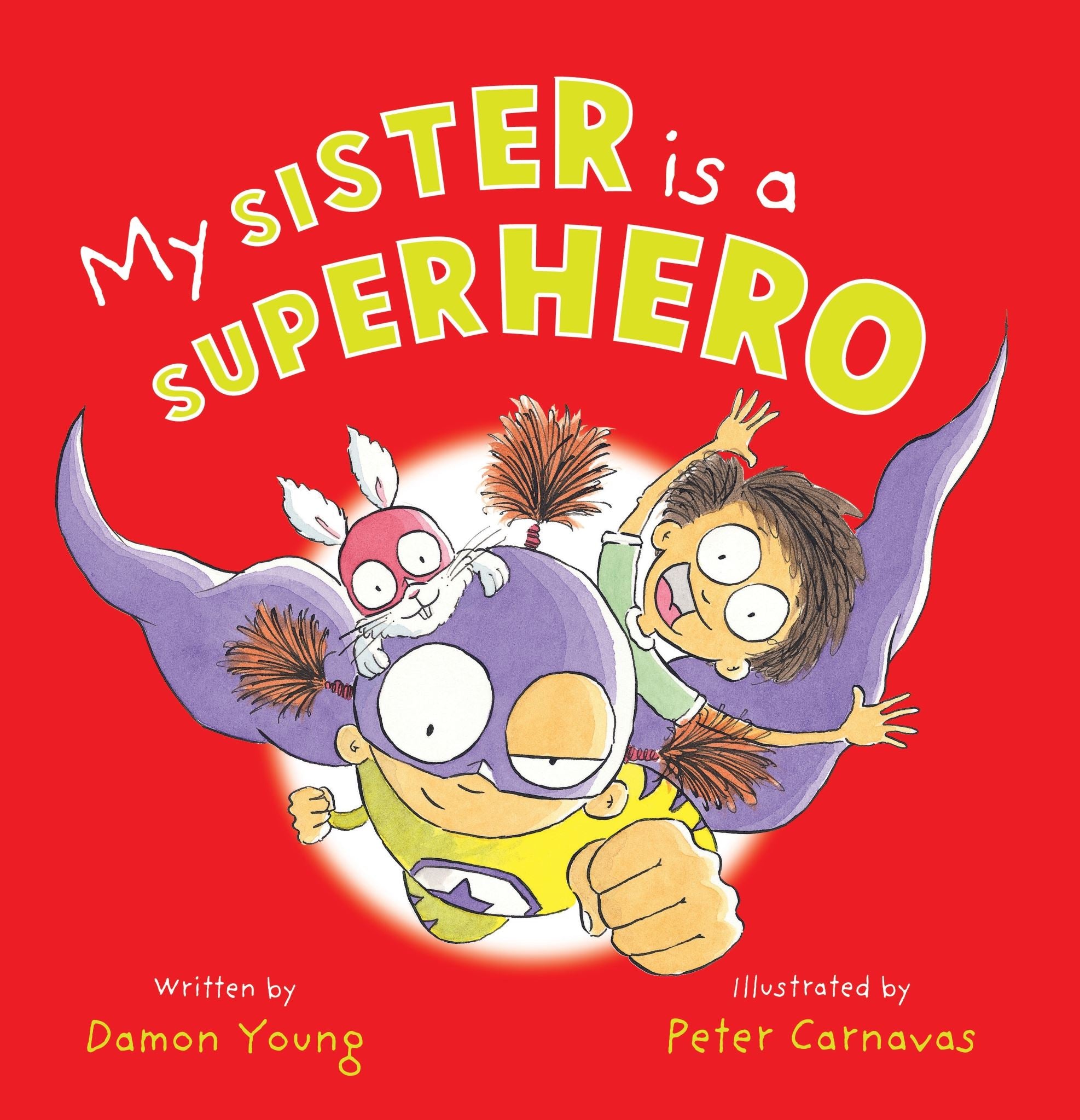 My Sister is a Superhero