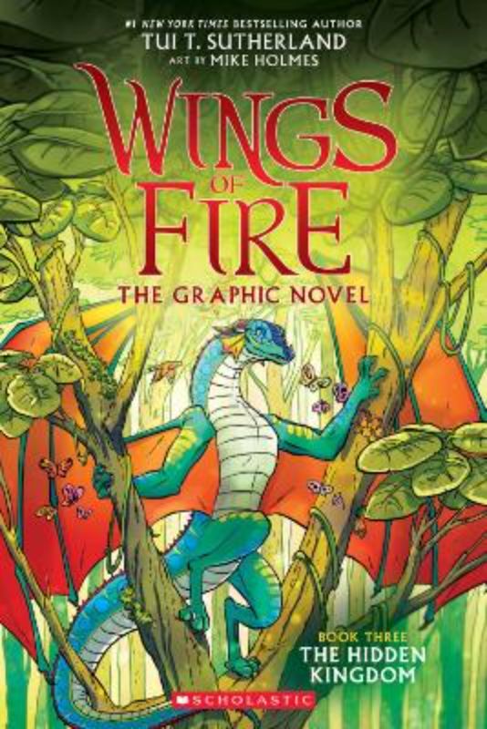 The Hidden Kingdom: The Graphic Novel (Wof Book Three)