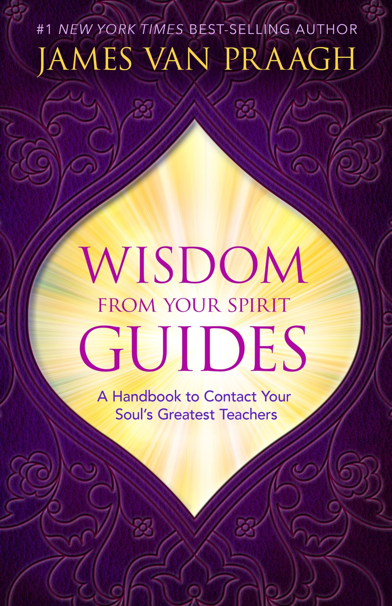 Wisdom From Your Spirit Guides