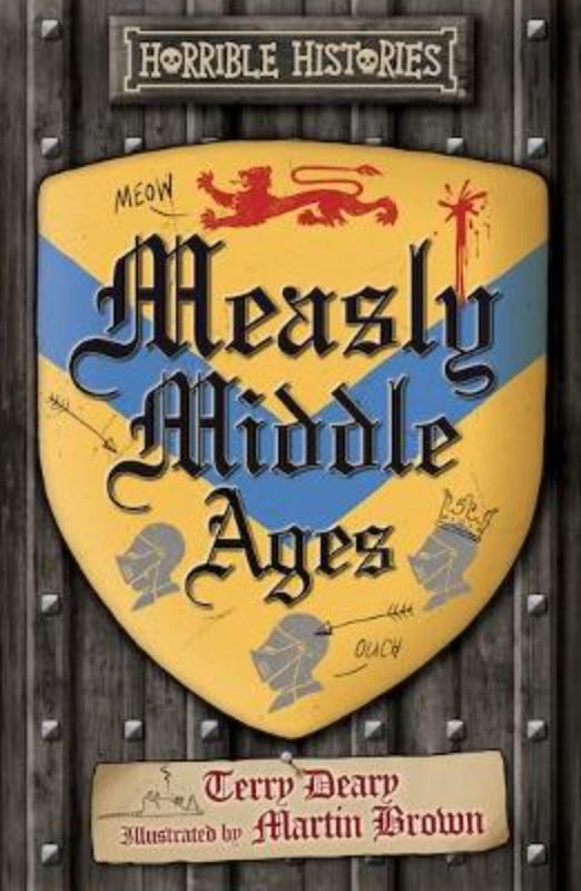 Measly Middle Ages 25th Anniv