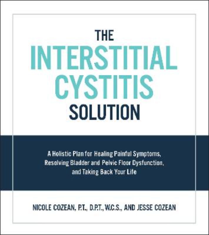 The Interstitial Cystitis Solution