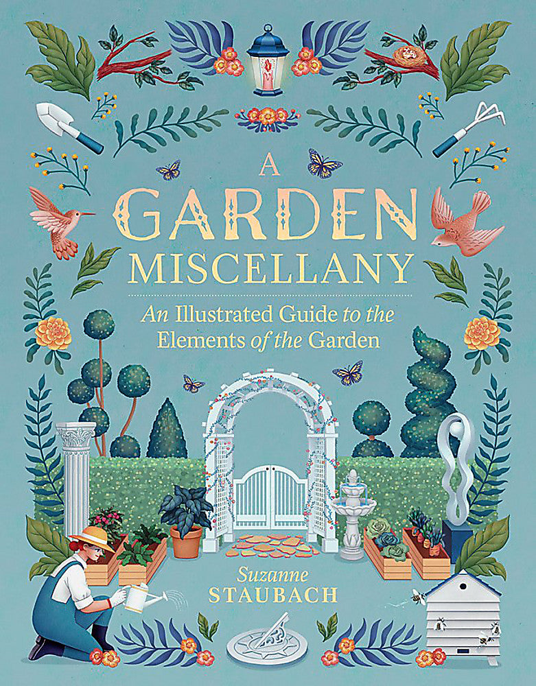 A Garden Miscellany