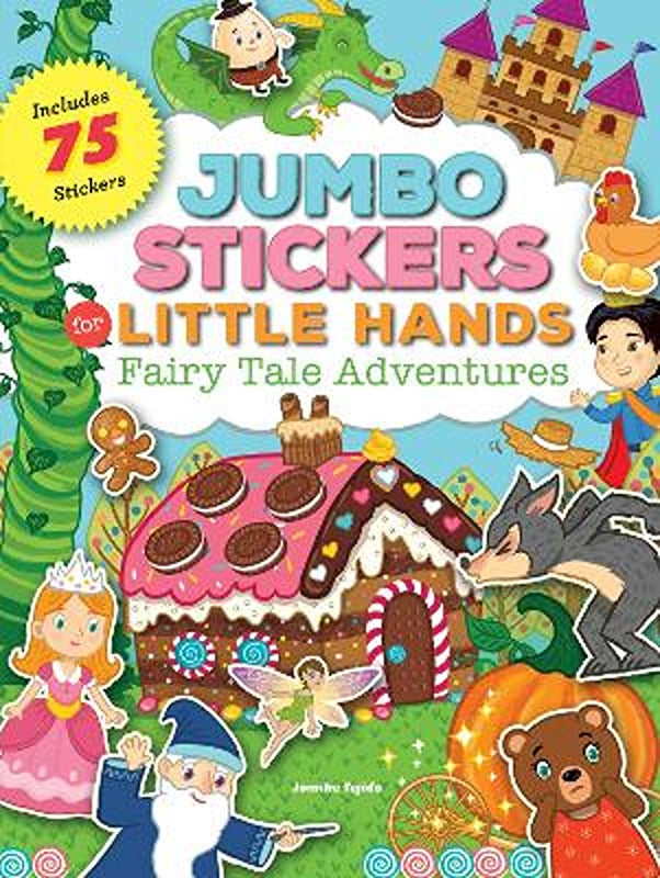 Fairy Tale Adventures (Jumbo Stickers for Little Hands)