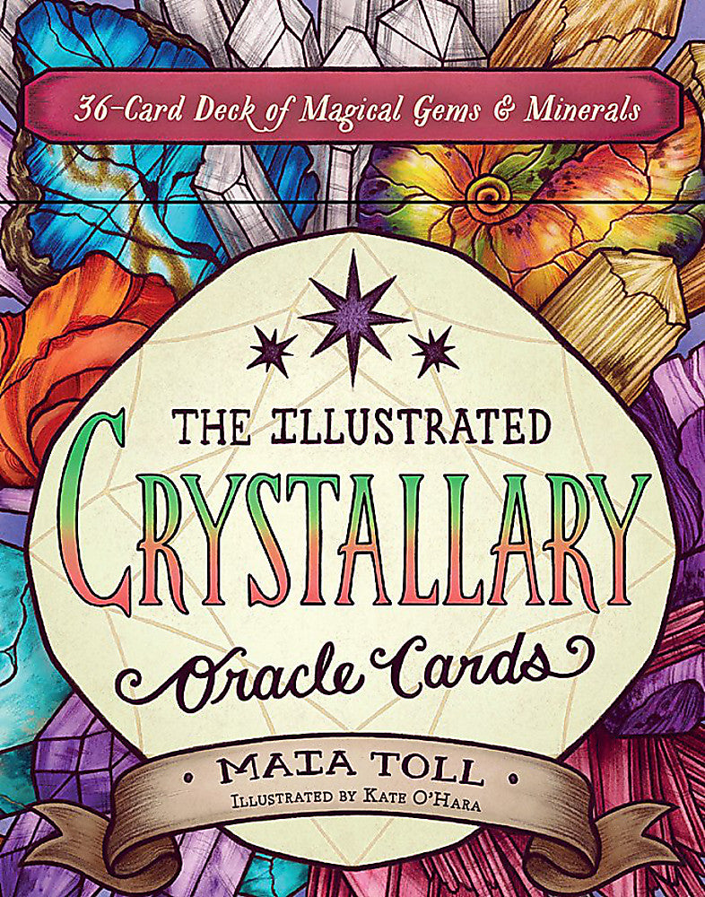 The Illustrated Crystallary Oracle Cards