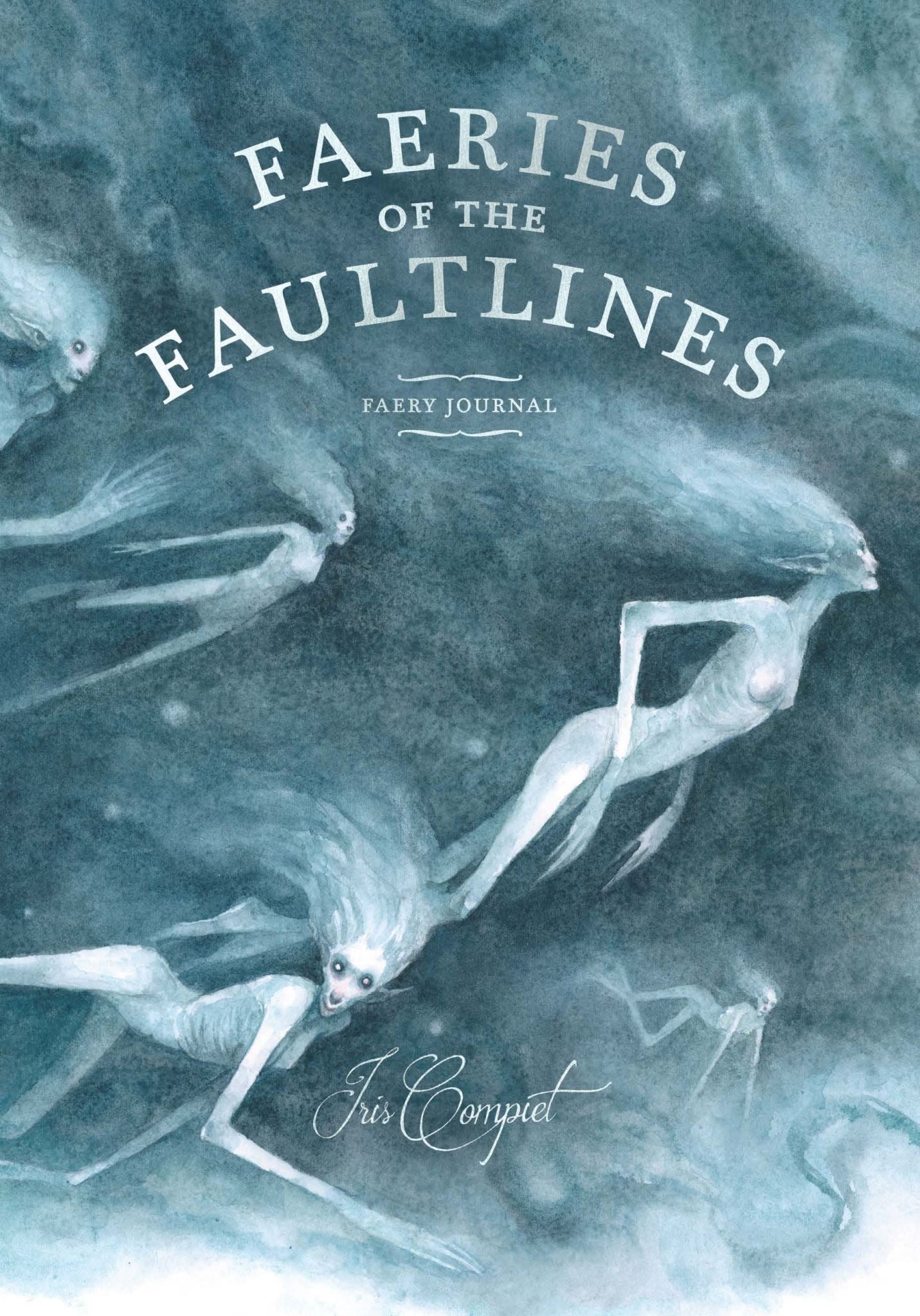 Faeries of the Faultlines