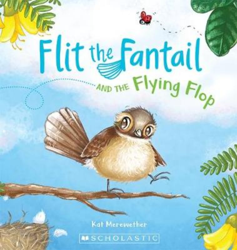Flit The Fantail Flying Flop#1