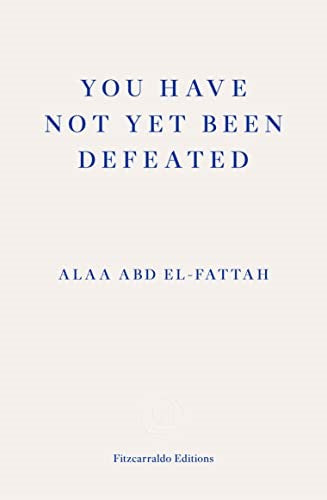 You Have Not Yet Been Defeated