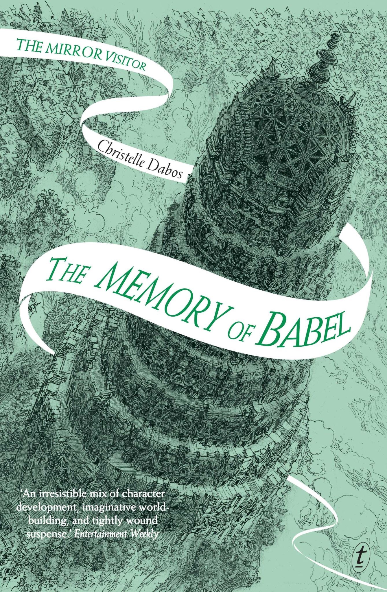 The Memory of Babel: The Mirror Visitor, Book Three