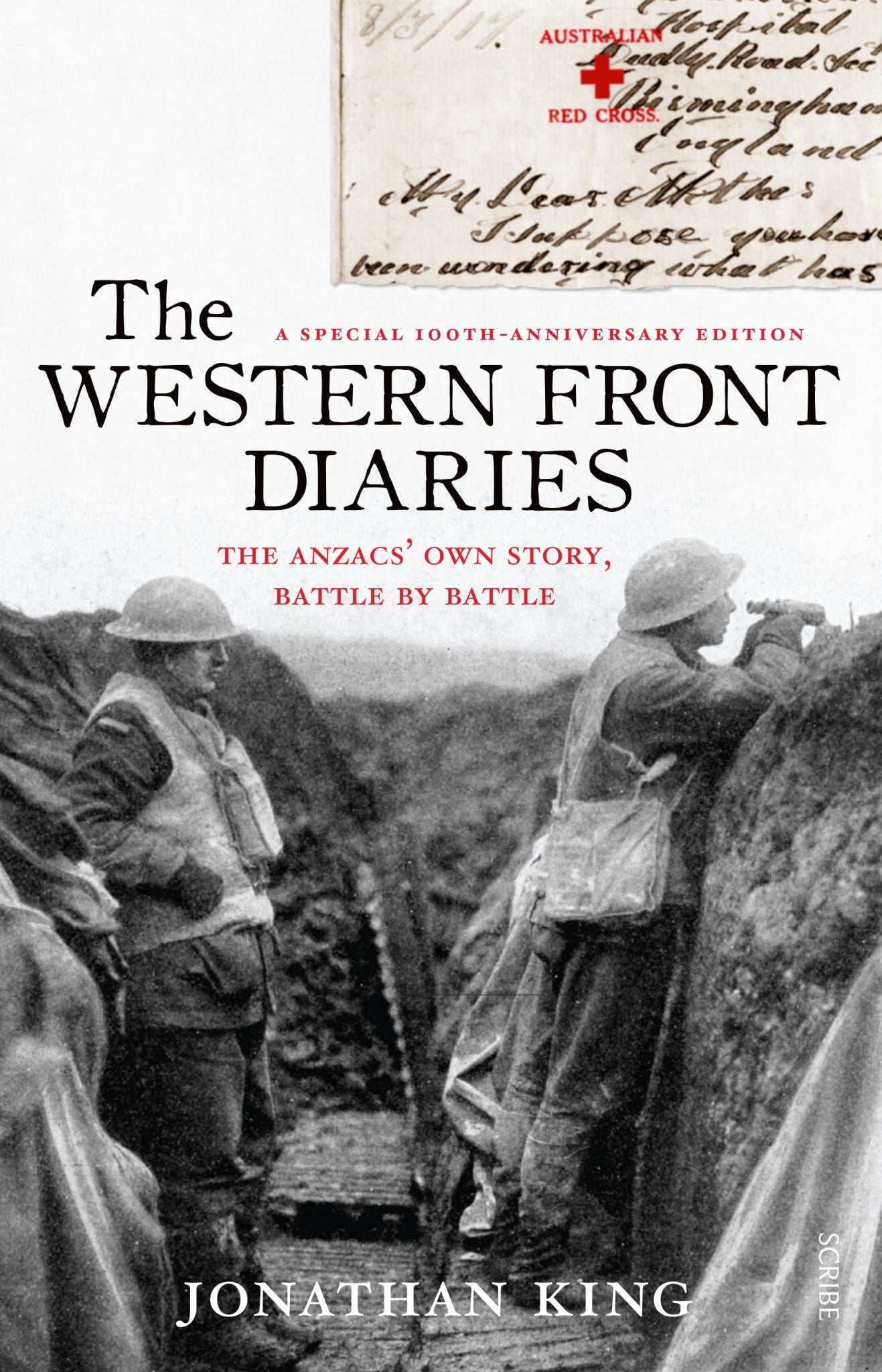 The Western Front Diaries: the Anzacs' own story, battle by battle [revised edit
