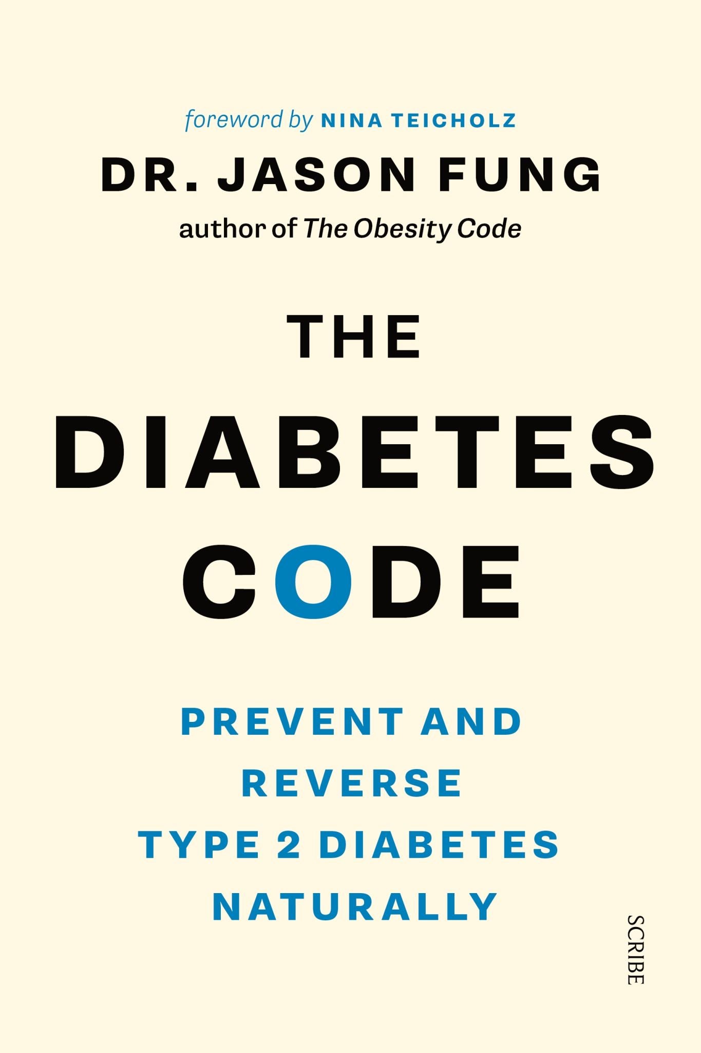 The Diabetes Code: Prevent and Reverse Type 2 Diabetes Naturally
