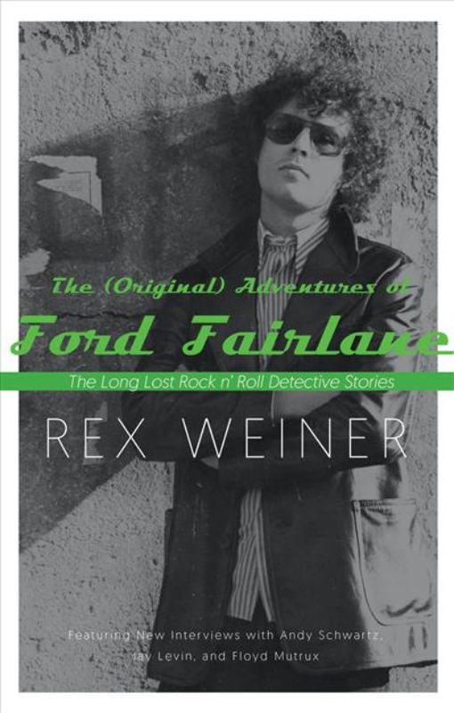The (Original) Adventures of Ford Fairlane
