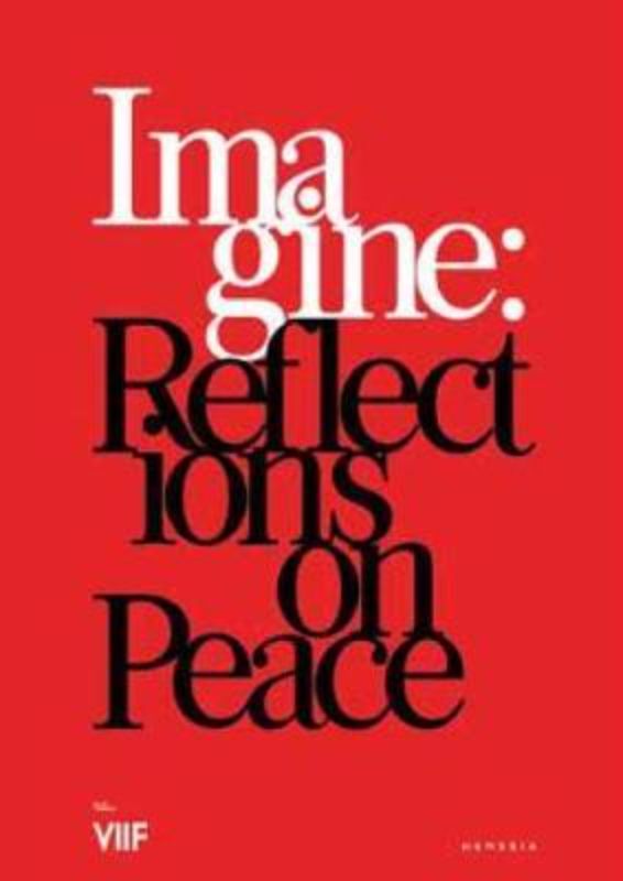 Imagine : Reflections on Peace