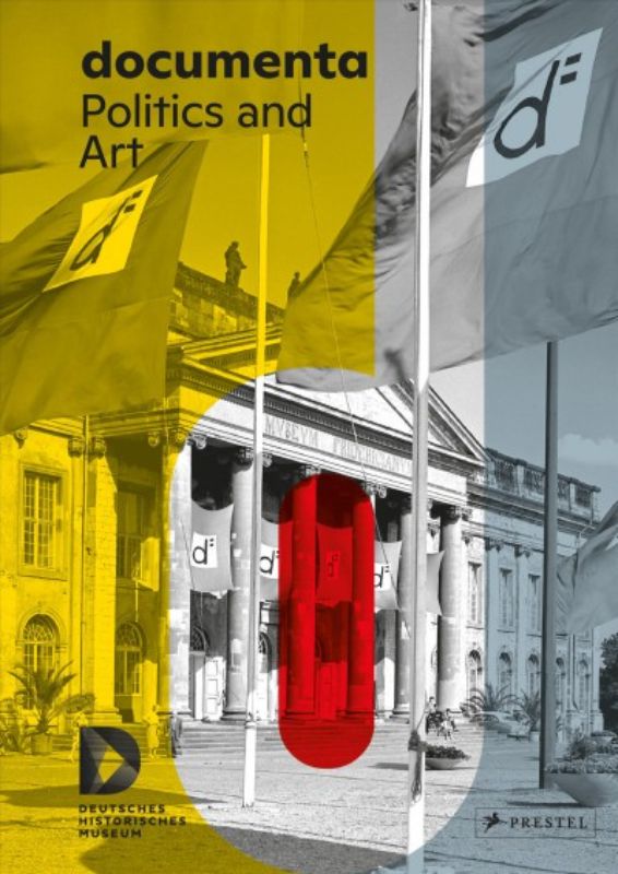 Documenta : Politics and Art