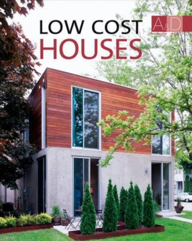 Low Cost Houses : A&D series