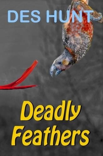 Deadly Feathers (Paperback)