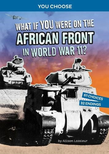 What If You Were on the African Front in World War II