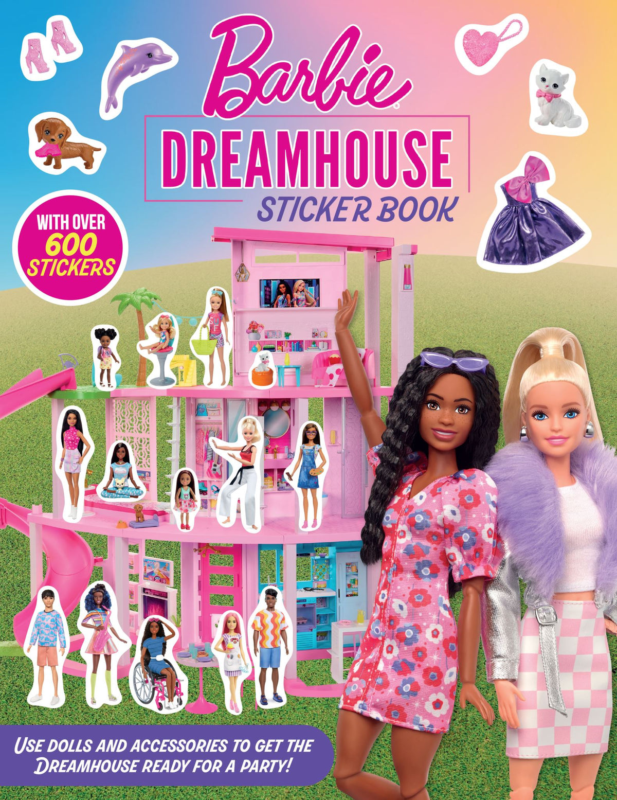 Barbie Dreamhouse: Dress-Up Sticker Book - Mattel