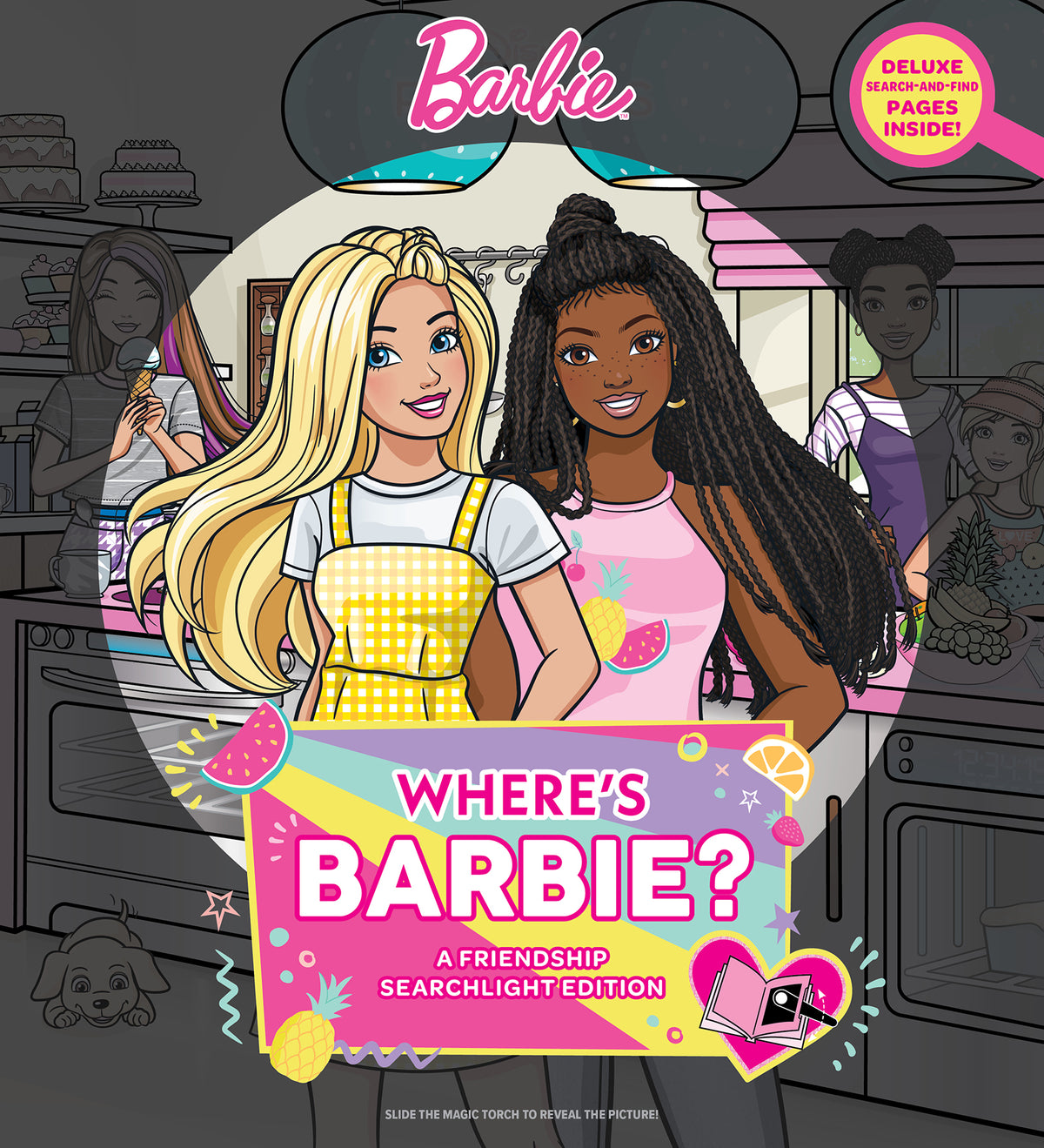 Where's Barbie?: A Friendship Searchlight Edition - Mattel