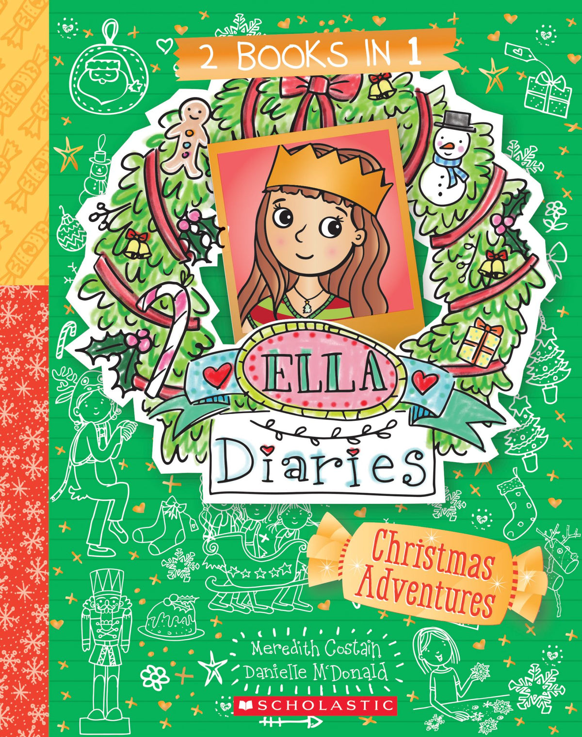 Christmas Adventures (Ella Diaries: 2 Books In 1)