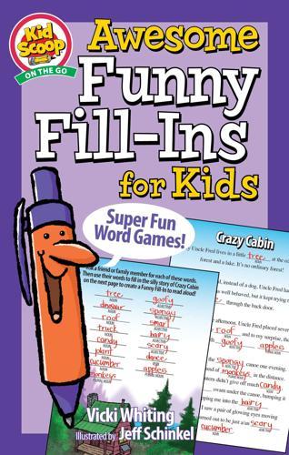 Awesome Funny Fill-Ins for Kids - Activity Book