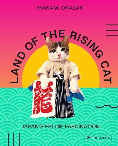 Land of the Rising Cat: Japan's Feline Fascination - Journal