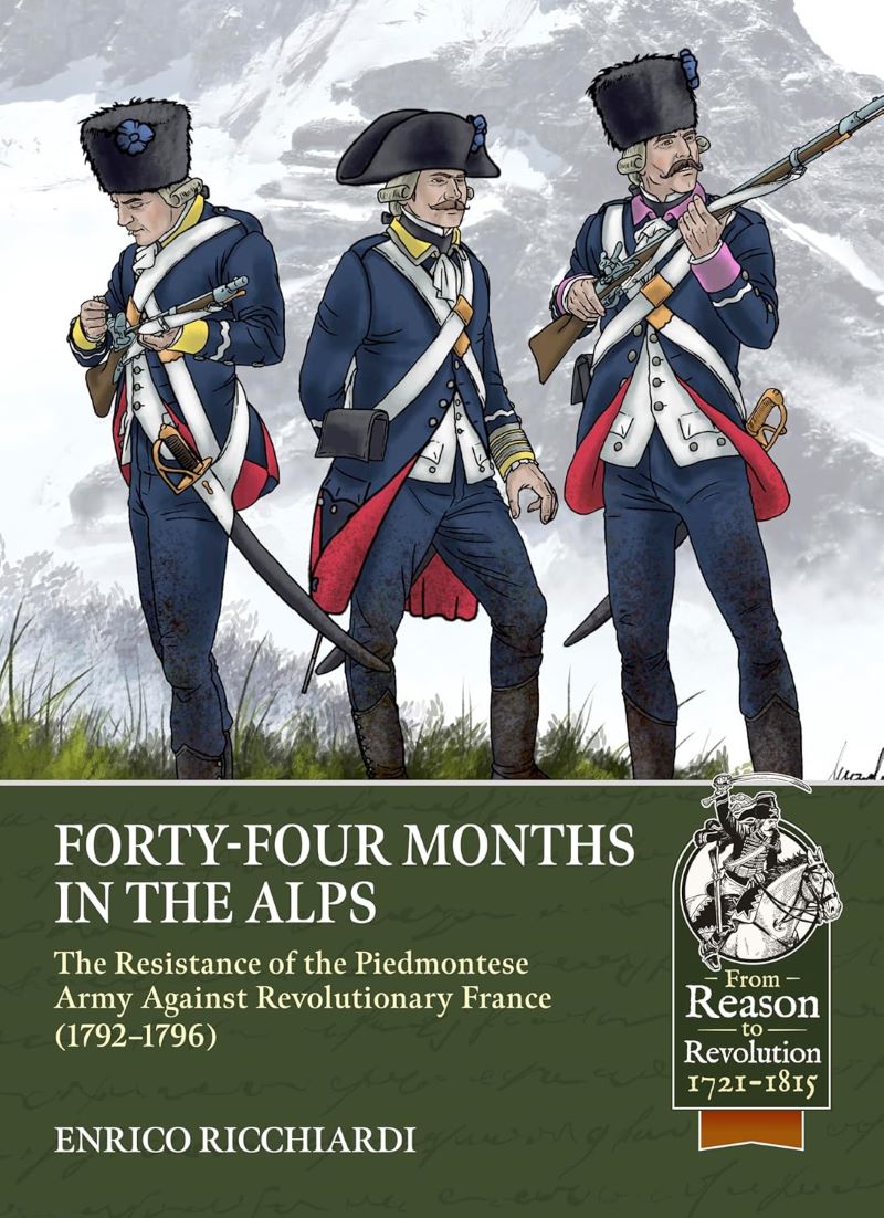 Forty-Four Months in the Alps: The Resistance of the Piedmontese Army Against
