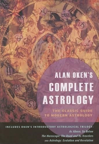 Alan Oken's Complete Astrology