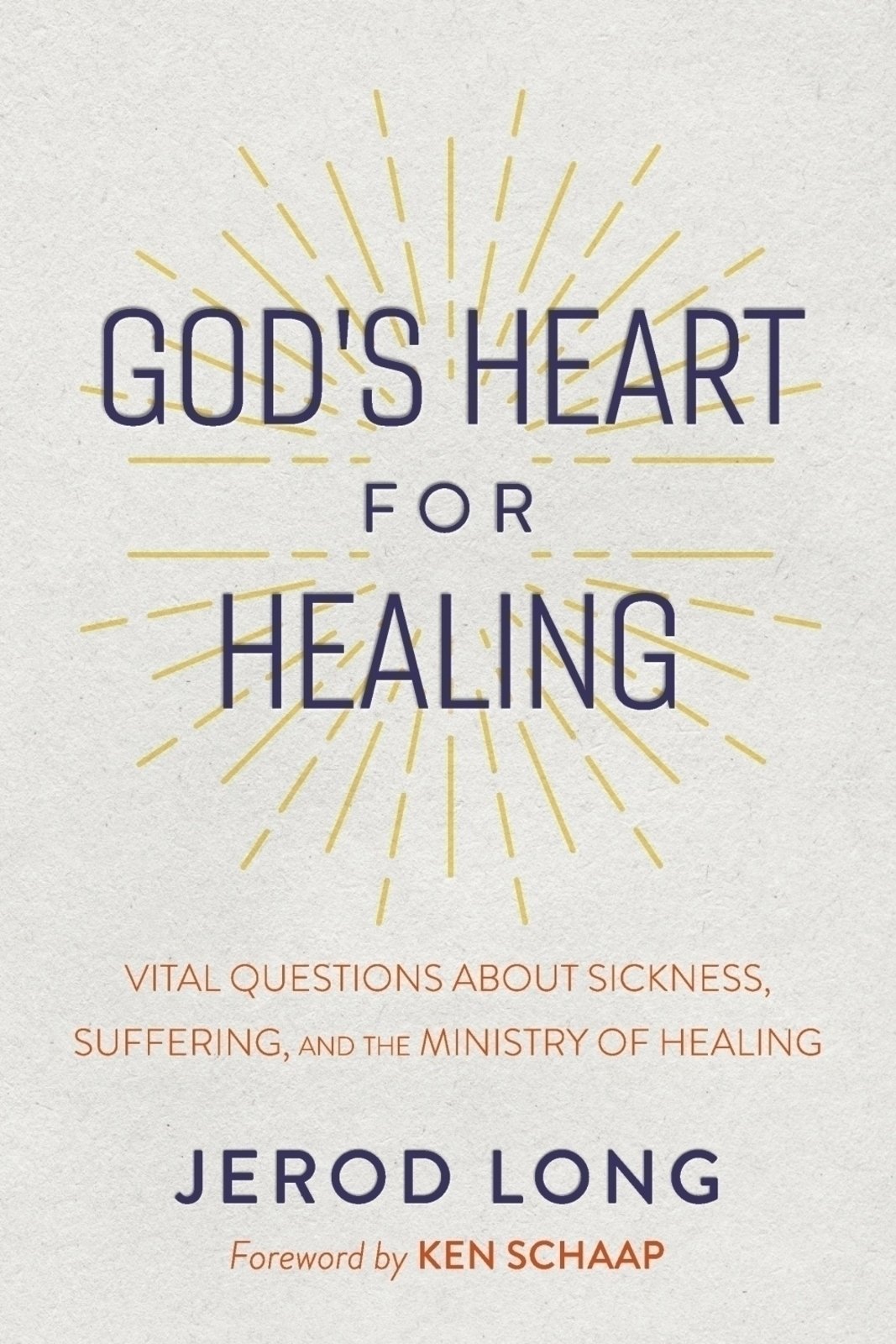 God's Heart For Healing