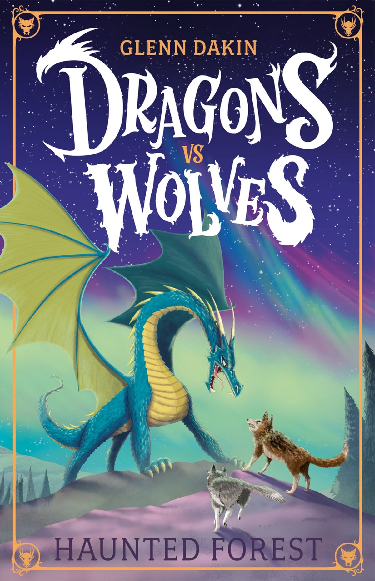 Haunted Forest - Dragons vs Wolves Book 3