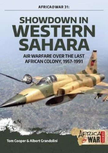 Showdown in Western Sahara Volume 1 (Africa@War 33)