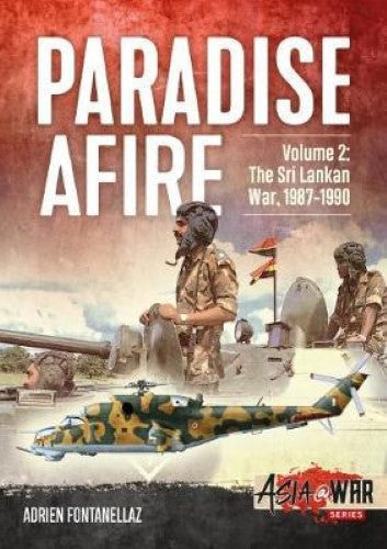 Paradise Afire Volume 2 (Asia@War 8)