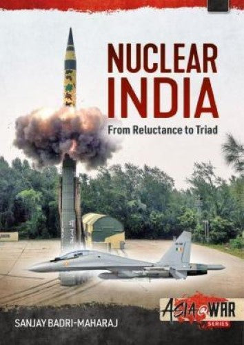 Nuclear India (Asia@War 25)