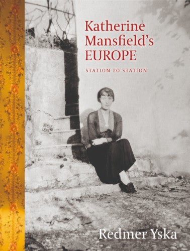 Katherine Mansfield's Europe