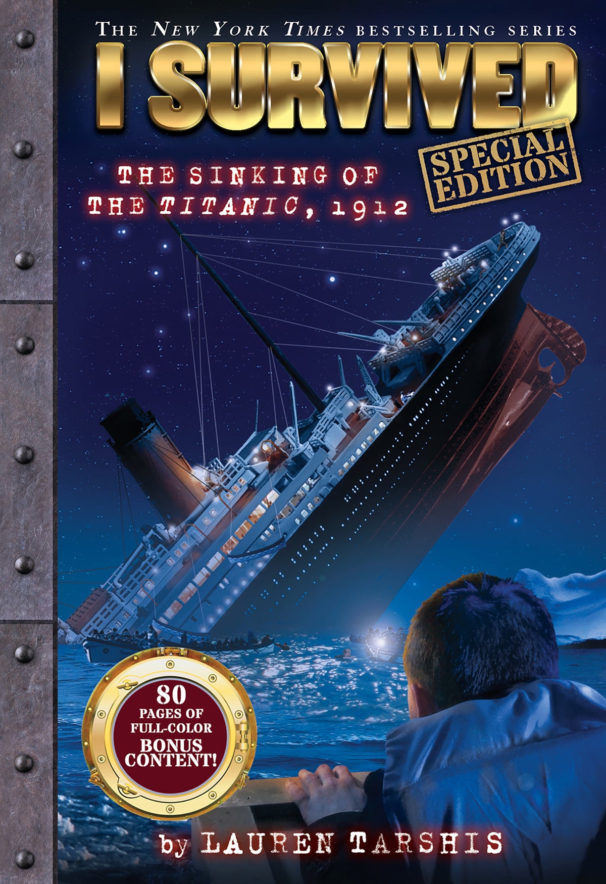 I Survived the Sinking of the Titanic, 1912 (I Survived #1: Special Edition)