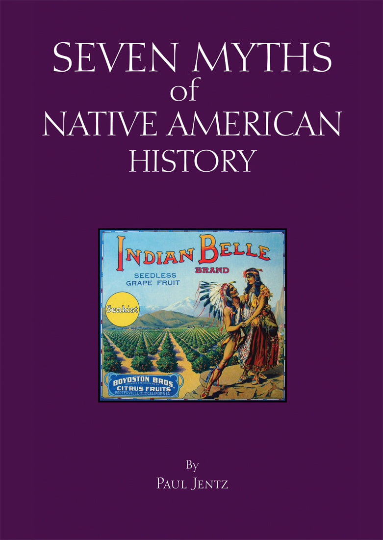 Seven Myths of Native American History