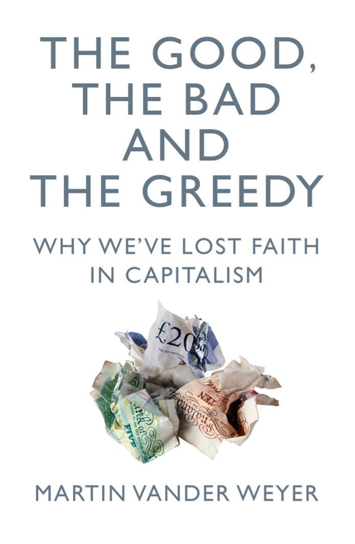 The Good, The Bad and The Greedy