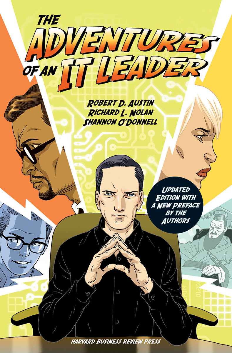 The Adventures of an IT Leader, Updated Edition with a New Preface by the Author