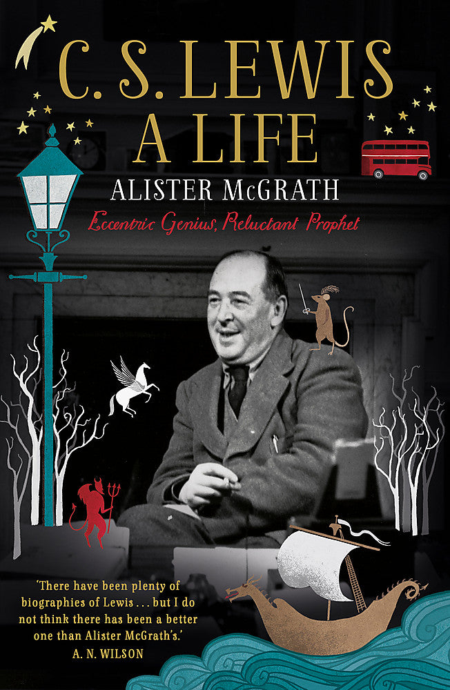 C. S. Lewis: A Life